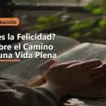 ¿Qué es la Felicidad? Descubre el Camino hacia una Vida Plena: portada unica y optimizada para SEO