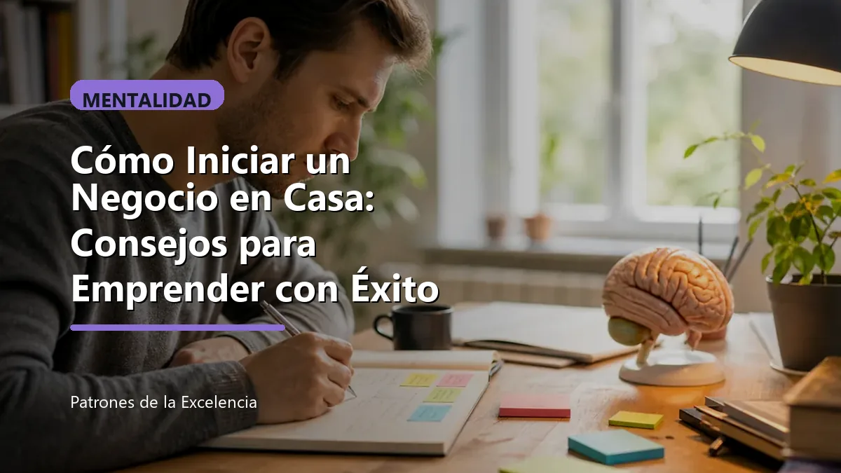 Cómo Iniciar un Negocio en Casa: Consejos para Emprender con Éxito: portada unica y optimizada para SEO
