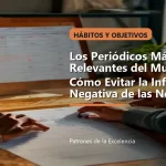 Los Periódicos Más Relevantes del Mundo y Cómo Evitar la Influencia Negativa de las Noticias: portada unica y optimizada para SEO