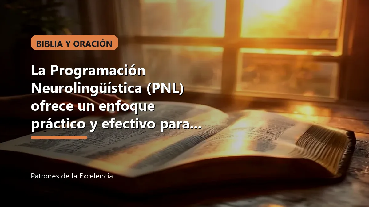 La Programación Neurolingüística (PNL) ofrece un enfoque práctico y efectivo para mejorar la calidad de vida, potenciar habilidades y alcanzar metas personales y profesionales. Su combinación de técnicas basadas en el lenguaje y la mente la convierte en una herramienta transformadora.: portada unica y optimizada para SEO