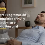 FAQ sobre Programación Neurolingüística (PNL) y su Aplicación en el Desarrollo Personal FAQ sobre Programación Neurolingüística (PNL) y su Aplicación en el Desarrollo Personal: portada unica y optimizada para SEO