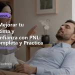 Cómo Mejorar tu Autoestima y Autoconfianza con PNL: Guía Completa y Práctica Cómo Mejorar tu Autoestima y Autoconfianza con PNL: Guía Completa y Práctica: portada unica y optimizada para SEO