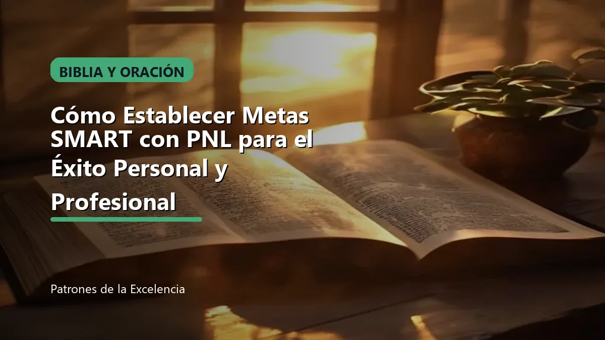 Cómo Establecer Metas SMART con PNL para el Éxito Personal y Profesional: portada unica y optimizada para SEO
