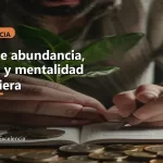 Guía de abundancia, dinero y mentalidad financiera: guía principal optimizada para SEO e IA